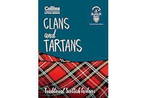 Clans and Tartans: Traditional Scottish tartans (Collins Little Books)
