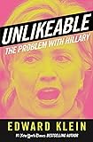 UNLIKEABLE: The Problem with Hillary