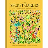 The Secret Garden: An Illustrated Edition of the Classic Novel
