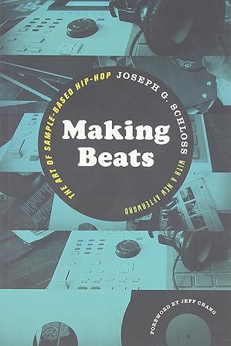 Download Making Beats: The Art of Sample-Based Hip-Hop PDF