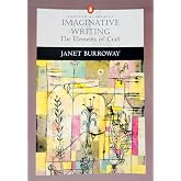 Imaginative Writing: The Elements of Craft (Penguin Academics Series)