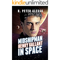 Midshipman Henry Gallant in Space (The Henry Gallant Saga Book 1) book cover