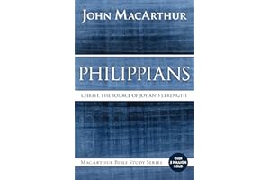 Philippians: Christ, the Source of Joy and Strength