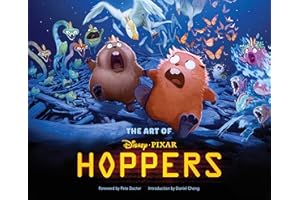 Disney/Pixar the Art of Hoppers