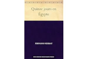 Quinze jours en Égypte (French Edition)