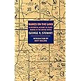Names on the Land: A Historical Account of Place-Naming in the United States (New York Review Books Classics)