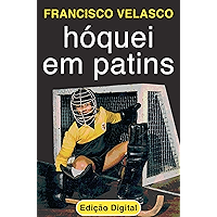 Hóquei em Patins (Portuguese Edition) book cover