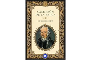 Obras Selectas de Pedro Calderón de la Barca (Spanish Edition)