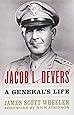 Jacob L. Devers: A General's Life (American Warrior Series)