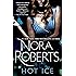 Hot Ice: A Novel