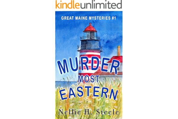 Murder Most Eastern (Great Maine Mysteries Book 1)