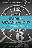 Leading Organizations: Ten Timeless Truths