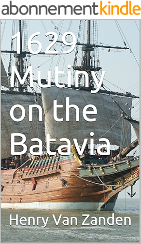 Download 1629 Mutiny on the Batavia (English Edition) PDF