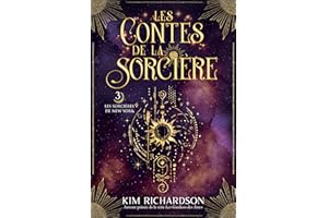 Les Contes de la Sorcière (Les Sorcières de New York t. 3) (French Edition)
