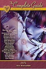 The Complete Guide to Writing the Paranormal Novel Kindle Edition