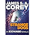 Strange Dogs: An Expanse Novella (The Expanse)