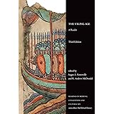 The Viking Age: A Reader, Third Edition (Readings in Medieval Civilizations and Cultures)