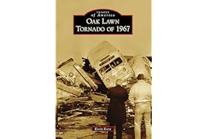 Oak Lawn Tornado of 1967 (Images of America)