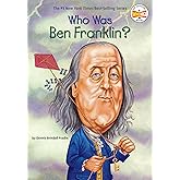 Who Was Ben Franklin?