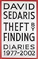 Theft by Finding: Diaries (1977-2002)
