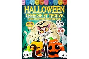 Cherche et Trouve Halloween: Livre d'Activité pour Enfants: Halloween Apprenez à compter avec des monstres effrayants, sorciè