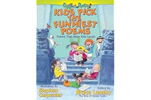 Kids Pick The Funniest Poems: Poems That Make Kids Laugh