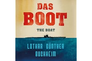 Das Boot: The epic Second World War novel, now an acclaimed Sky One series
