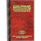 Saddlemaking: Construction And Repair Techniques