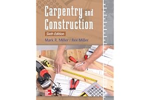 Carpentry and Construction, Sixth Edition