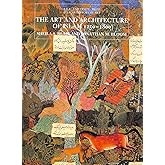 The Art and Architecture of Islam, 1250-1800