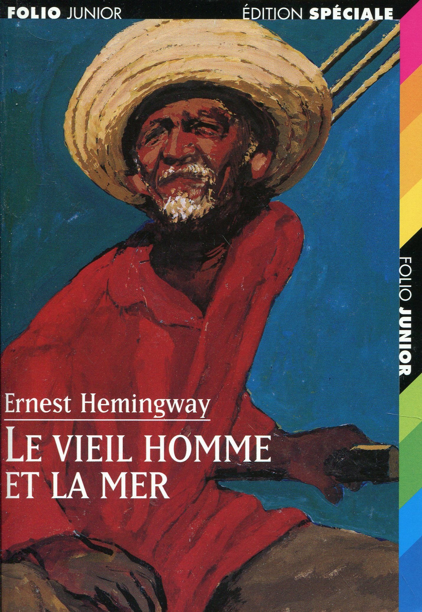Le Vieil Homme Et La Mer The Old Man And The Sea French Edition Hemingway Ernest 9782070513888 Amazon Com Books