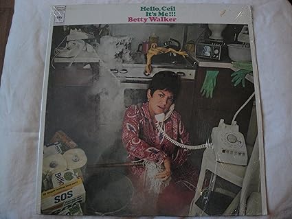 Betty Walker Hello Ceil It S Me Lp Amazon Com Music
