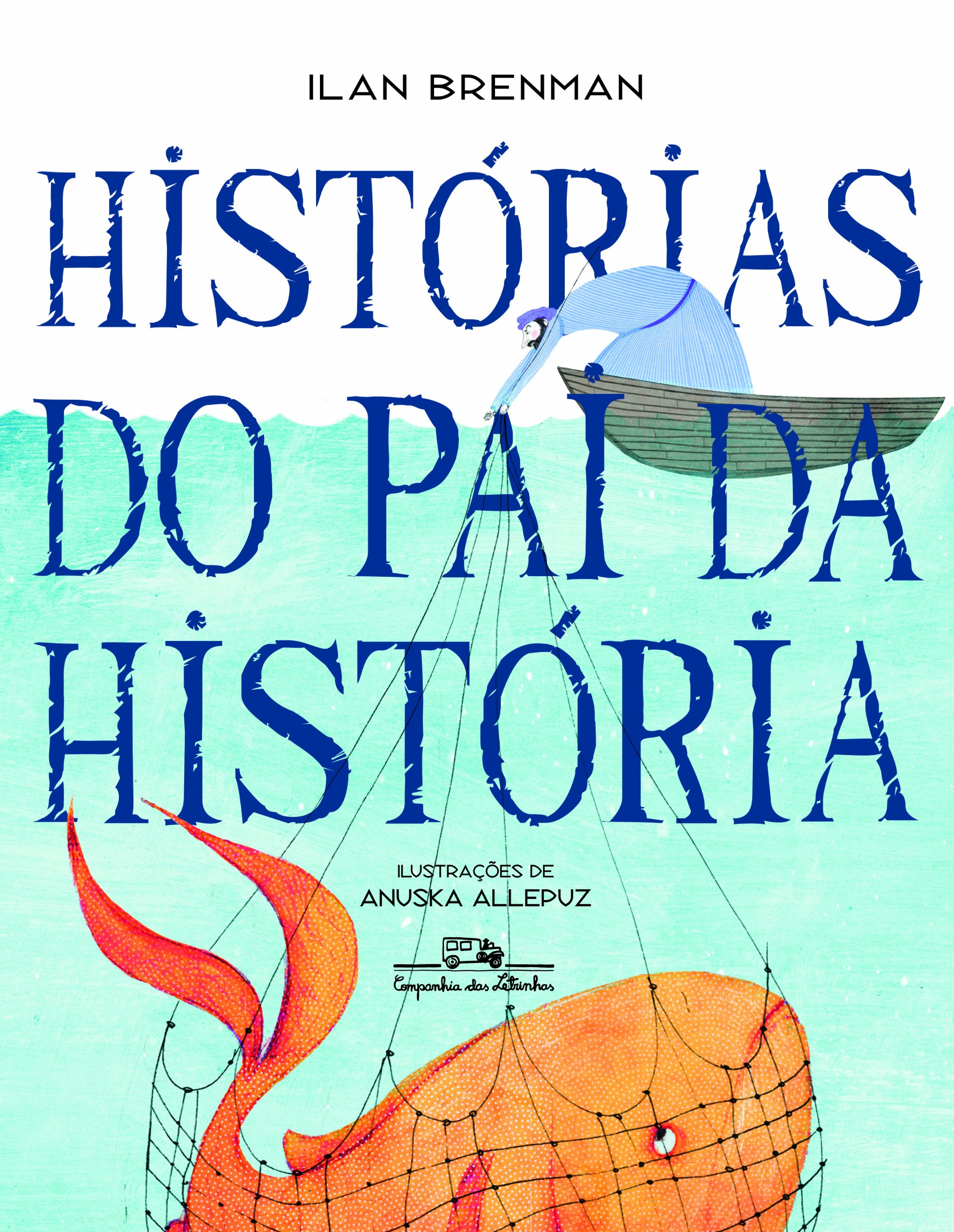 Histórias Do Pai Da História PDF Ilan Brenman