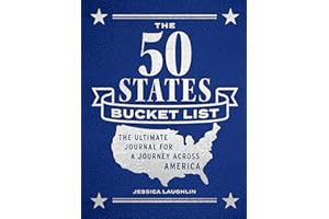 The 50 States Bucket List: The Ultimate Journal for a Journey across America