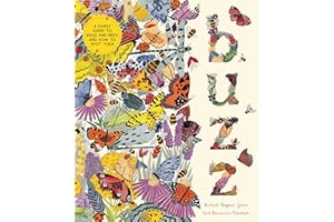 Buzz: A Family Guide to Bugs and Bees and How to Spot Them