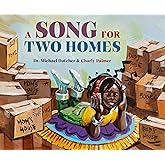 A Song for Two Homes