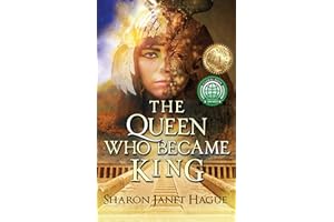 The Queen Who Became King: Ancient Egypt Fiction Series Book 3