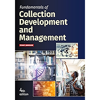 Fundamentals of Collection Development and Management, Fourth Edition book cover