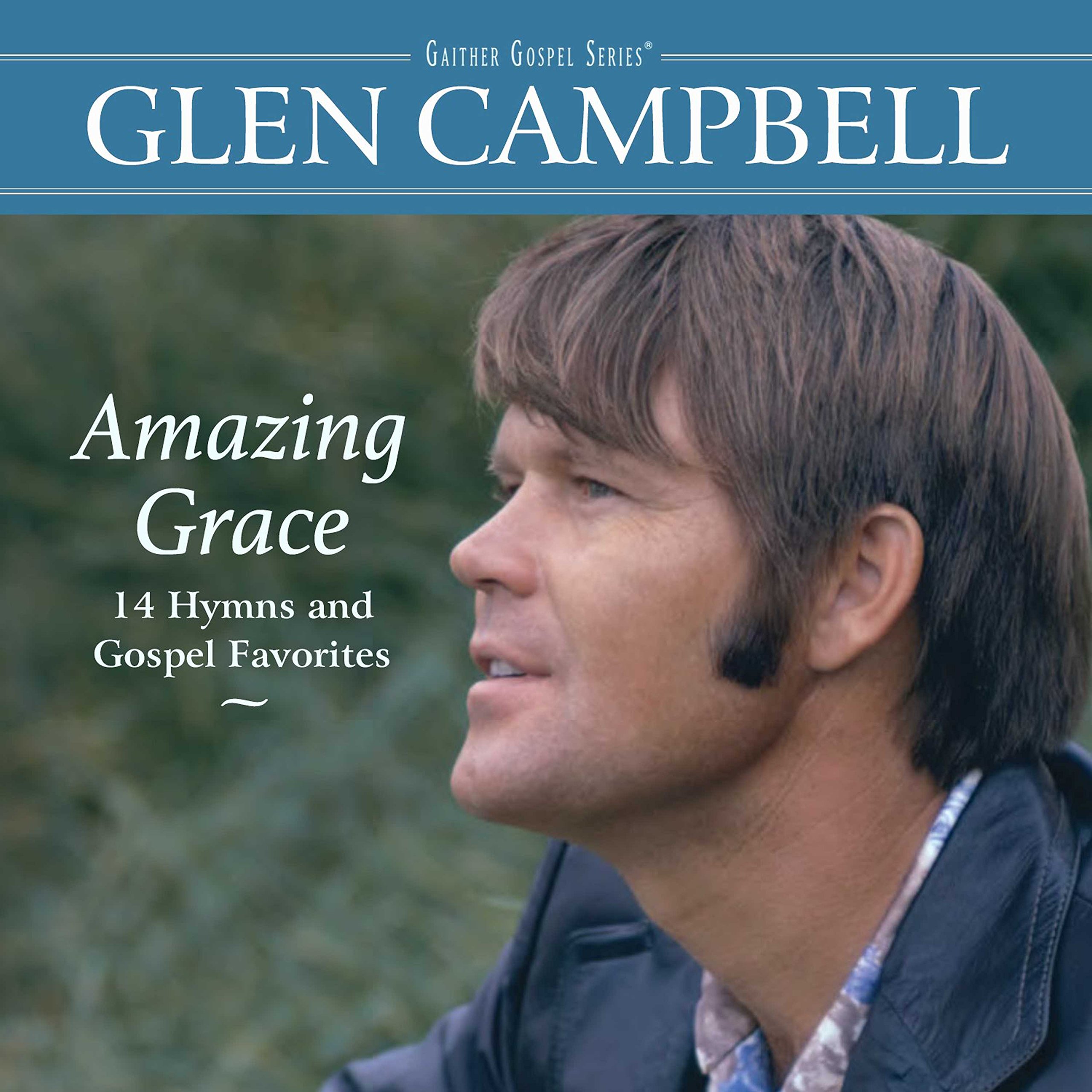 Amazing Grace: 14 Hymns And Gospel Favorites