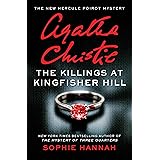 The Killings at Kingfisher Hill: The New Hercule Poirot Mystery (Hercule Poirot Mysteries)