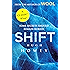 Shift: (Wool Trilogy 2) (Wool Trilogy Series)