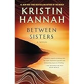 Between Sisters: A Novel (Random House Reader's Circle)
