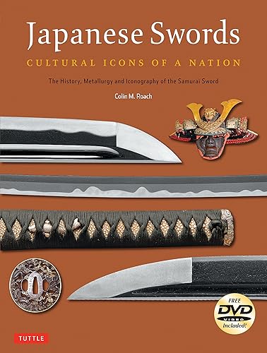 Download Japanese Swords: Cultural Icons of a Nation: The History and Iconography of the Samurai Sword PDF