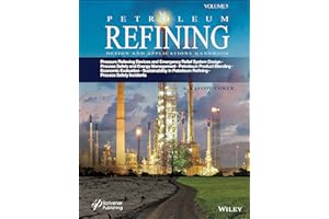Petroleum Refining Design and Applications Handbook, Volume 5: Pressure Relieving Devices and Emergency Relief System Design,