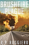 Brushfire Plague