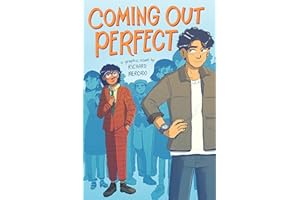 Coming Out Perfect #1: A Graphic Novel