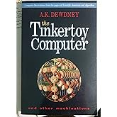 The Tinkertoy Computer and Other Machinations