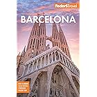 Fodor's Barcelona: with highlights of Catalonia (Full-color Travel Guide)