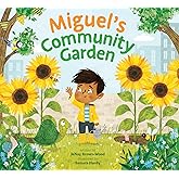Miguel's Community Garden (Where In the Garden?)