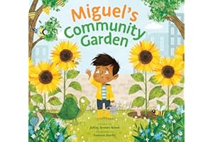 Miguel's Community Garden (Where In the Garden?)